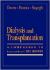 Dialysis and Transplantation : A Companion to Brenner and Rector's the Kidney