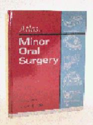 Atlas of Minor Oral Surgery