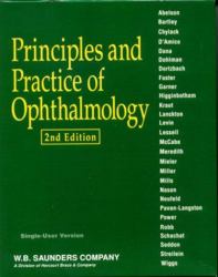 Principles and Practice of Opthalmology