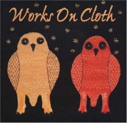 Works on Cloth : Imagery by Artists of Baker Lake, Nunavut