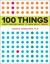 100 Things Every Designer Needs to Know about People