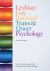 Lesbian, Gay, Bisexual, Trans and Queer Psychology : An Introduction