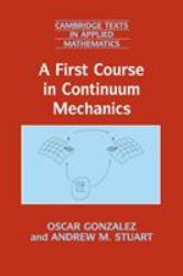 A First Course in Continuum Mechanics