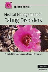 Medical Management of Eating Disorders : A Practical Handbook for Healthcare Professionals