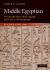 Middle Egyptian : An Introduction to the Language and Culture of Hieroglyphs