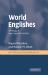 World Englishes : The Study of New Linguistic Varieties