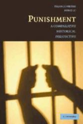 Punishment : A Comparative Historical Perspective