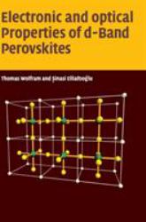 Electronic and Optical Properties of d-Band Perovskites