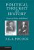 Political Thought and History : Essays on Theory and Method