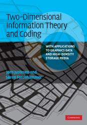 Two-Dimensional Information Theory and Coding : With Applications to Graphics Data and High-Density Storage Media