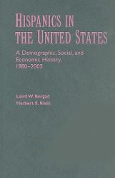 Hispanics in the United States : A Demographic, Social, and Economic History, 1980-2005