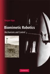 Biomimetic Robotics : Mechanisms and Control