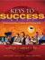 Keys to Success : Building Analytical, Creative, and Practical Skills