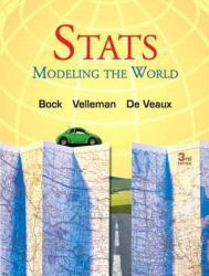 Stats : Modeling the World Plus NEW MyStatLab with Pearson EText -- Access Card Package