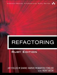 Refactoring : Ruby Edition: Ruby Edition