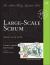 Large-Scale Scrum : More with LeSS