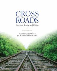 Crossroads : Integrated Reading and Writing Plus NEW MySkillsLab with Pearson EText -- Access Card Package