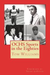 OCHS Sports in the Eighties : A Review of Sports at Ocean City (NJ) High School