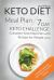 Keto Diet Meal Plan: 7 Day Keto Challenge : Complete Keto Meal Plan with Recipes for Weight Loss