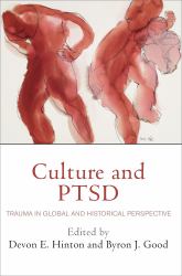 Culture and PTSD : Trauma in Global and Historical Perspective