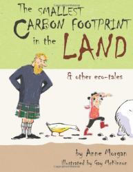 The Smallest Carbon Footprint in the Land and Other Eco-Tales