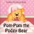 Pom-Pom the Podgy Bear