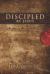 Discipled by Jesus : Matthew's Personal Journal