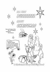 All That Buzzz about Christmas : A Christmas Story Coloring Book