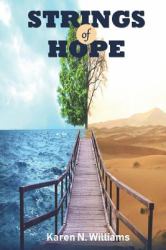 Strings of Hope : A Companion of Hope