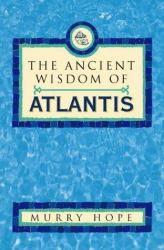 Ancient Wisdom of Atlantis