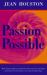 A Passion for the Possible