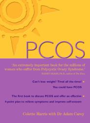 PCOS: a Woman's Guide to Dealing with Polycistic Ovary Syndrome