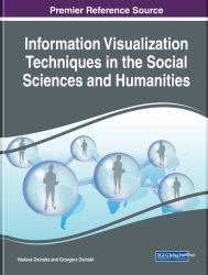 Information Visualization Techniques in the Social Sciences and Humanities