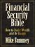 The Financial Security Bible : How to Build Wealth and Be Happy