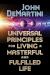 Universal Principles for Living a Masterful and Fulfilled Life