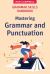 Grammar Skills Handbook : Mastering Grammar and Punctuation