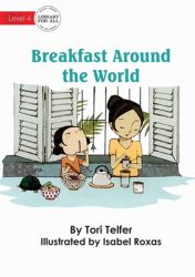 Breakfast Around the World