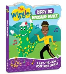 Dippy Do Dinosaur Dance : A Lift=the-Flap Book with Lyrics!