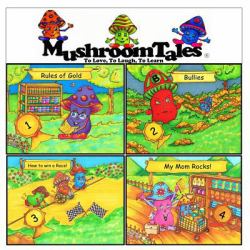 Mushroom Tales Volumes 1-4 : Four Tales in One: Rules of Gold / Bullies / How to Win a Race / My Mom Rocks!