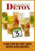 Metabolic Detox : 3 Day Step-By-Step Juice Detox with Recipes