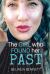 The Girl Who Found Her Past