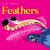 Pete Cromer: Feathers