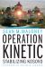 Operation Kinetic : Stabilizing Kosovo