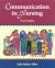 Communication in Nursing : Communicating Assertively and Responsibly in Nursing