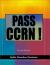 Pass CCRN! : A Comprehensive Critical Care Review