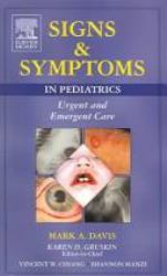 Signs and Symptoms in Pediatrics : Urgent and Emergent Care