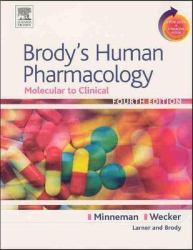 Brody's Human Pharmacology : Molecular to Clinical with Student Consult Online Access