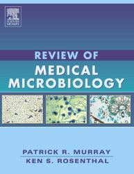 Review of Medical Microbiology