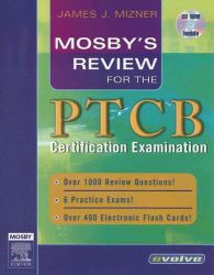 Mosby's Review for the PTCB Certification Examination