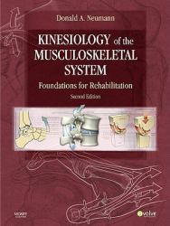 Kinesiology of the Musculoskeletal System : Foundations for Rehabilitation